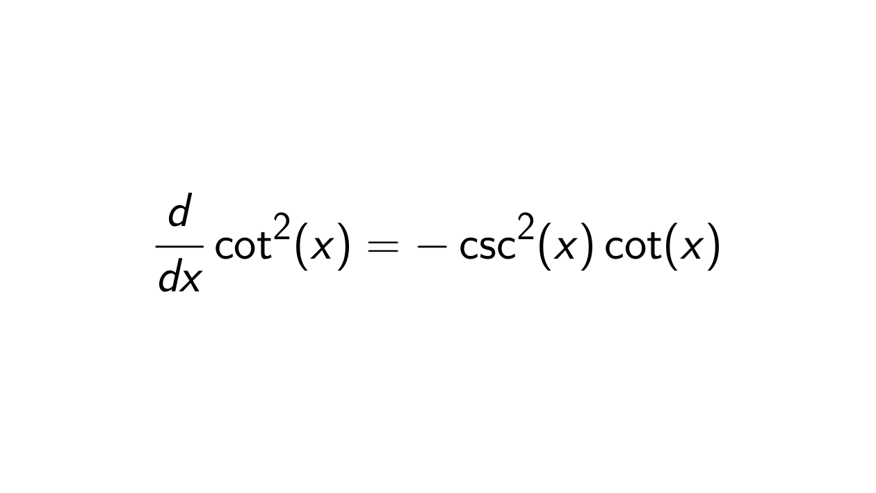 You are currently viewing What is the Derivative of cot^2(x)?